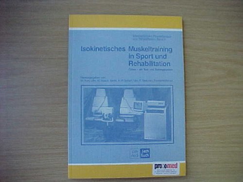 Isokinetisches Muskeltraining in Sport und Rehabilitation Self-help
