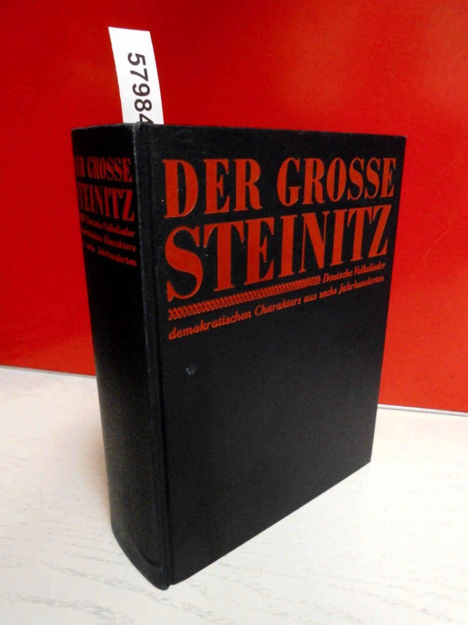 Der grosse Steinitz. Deutsche Volkslieder demokratischen Charakters aus sechs Jahrhunderten Books