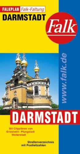 Falkplan Falk-Faltung Darmstadt: Mit Ortsteilen von Griesheim, Pfungstadt, Weiterstadt. Straßenverz. u. Postleitzahlen Maps & Plans