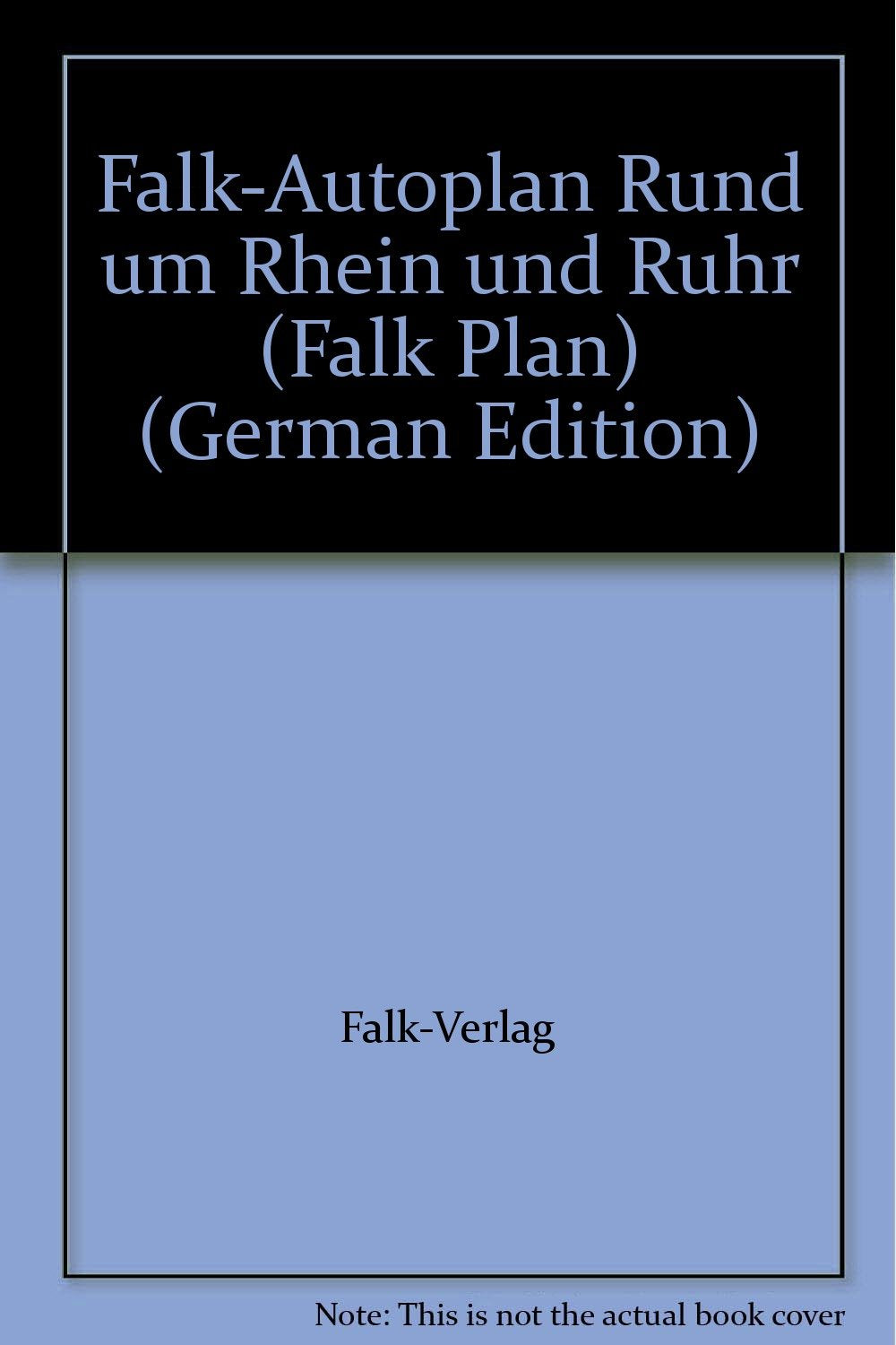 Falk Pläne, Rund um Rhein und Ruhr, Autoplan (Nr.336): Westfalen-Sauerland 'von Osnabrück bis Koblenz'. Maßst. 1 : 250.000 Maps & Plans