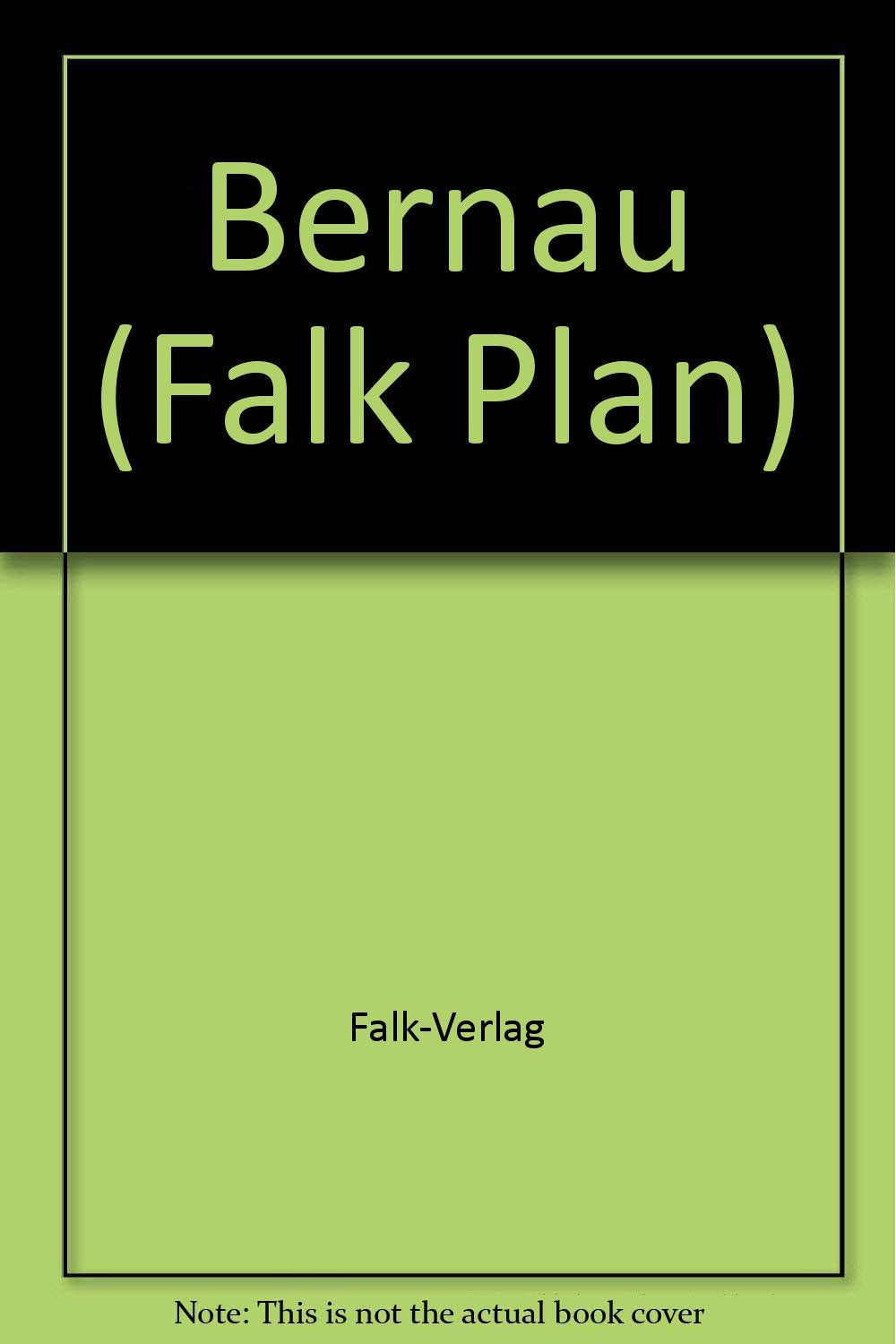 Falkplan Extra Bernau ( Stadtplan). Mit Umgebungskarte, Straßenverzeichnis, Postleitzahlen. Maps & Plans