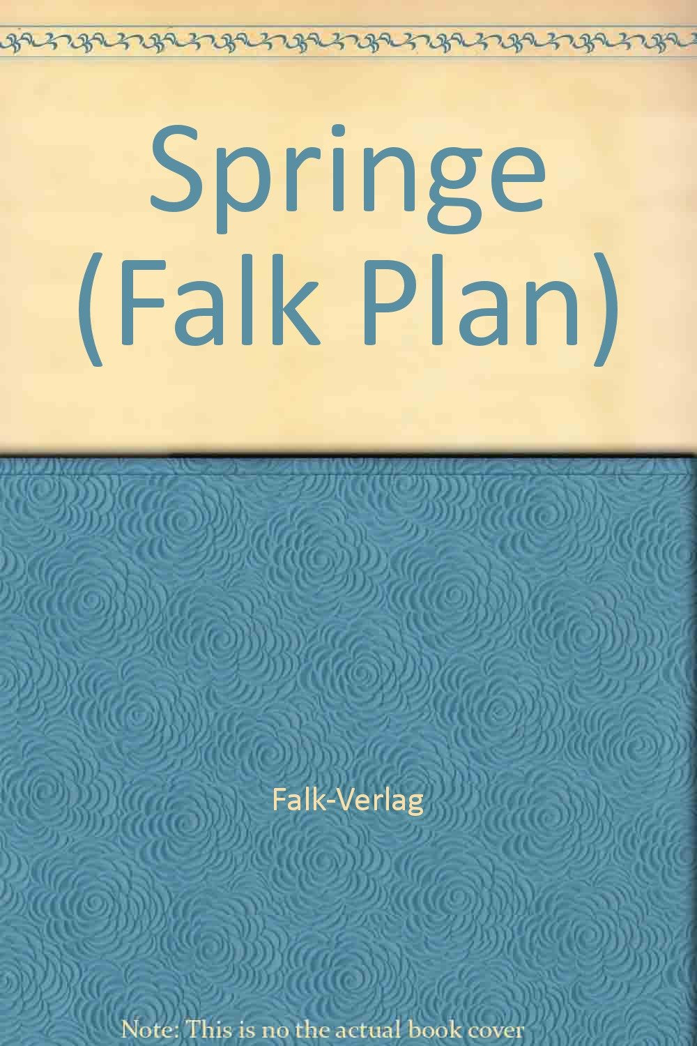 Falk Pläne, Springe (Nr.2518): Mit Wanderwegen, Radwanderwegen, Umgebungskte. u. Straßenverz. Maßst. 1 : 20.000 Maps & Plans