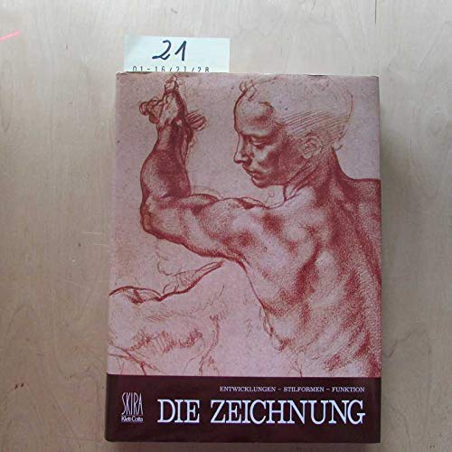 Die Zeichnung. Entwicklungen, Stilformen, Funktion Books