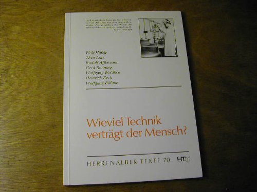 Wieviel Technik verträgt der Mensch? Business & Technology Books