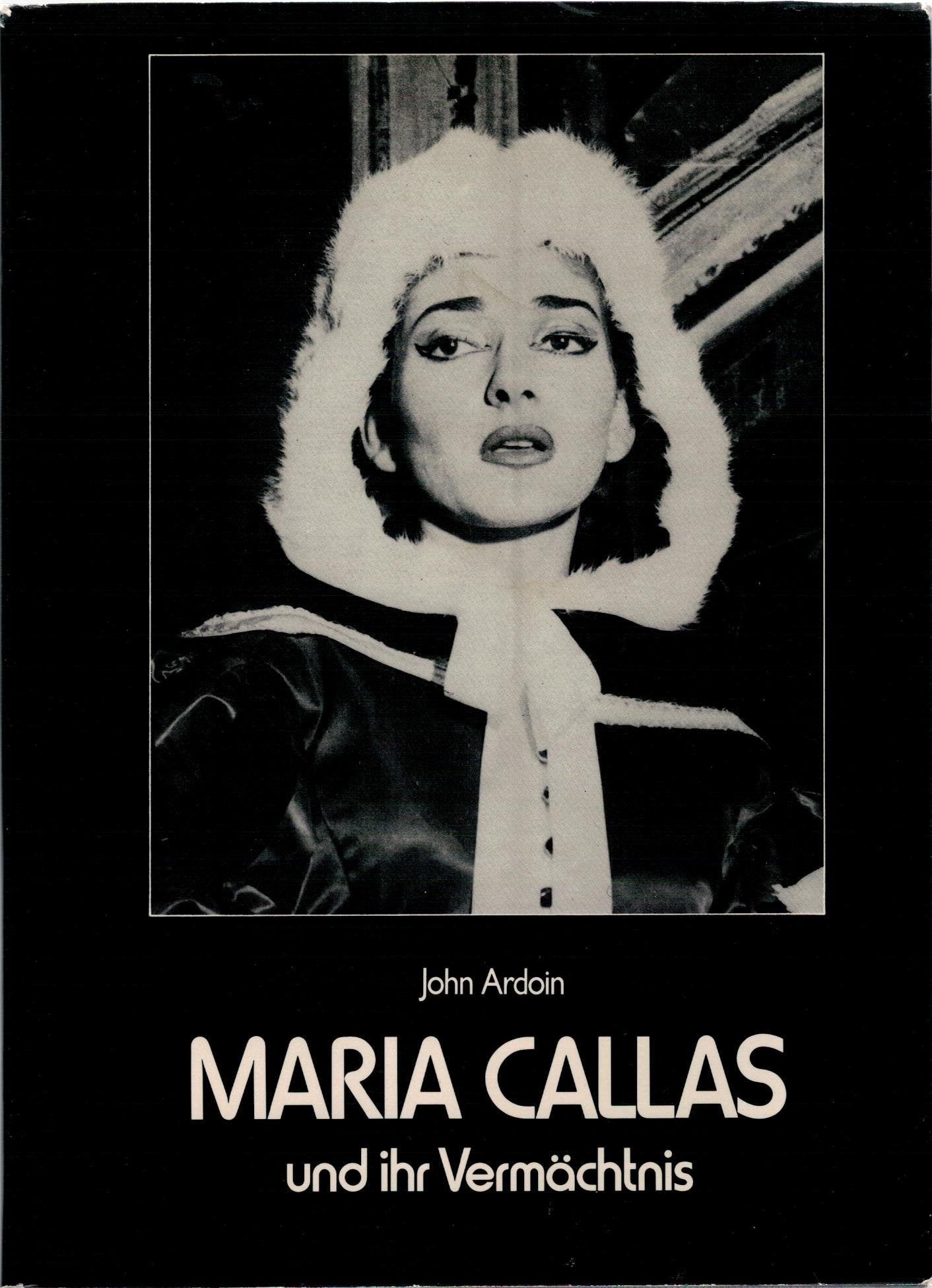 Maria Callas und ihr Vermächtnis Art & Literature