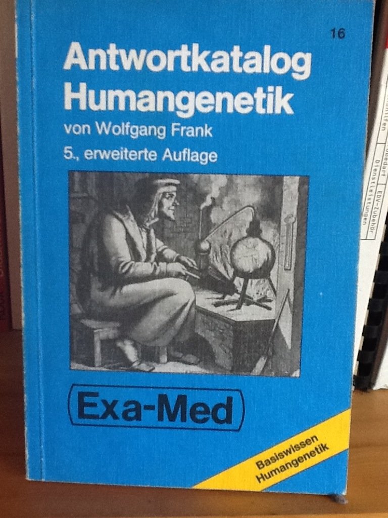GK II Antwortkatalog Humangenetik nach dem GK 2. Kurzlehrbuch mit Einarbeitung der wichtigen Prüfungsfakten Books