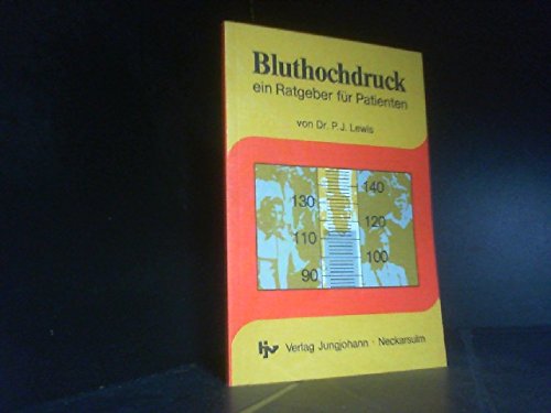 Bluthochdruck. Ein Ratgeber für Patienten Books