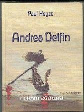 Andrea Delfin. Eine venezianische Novelle Historical Fiction