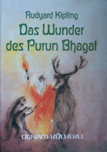Das Wunder des Purun Bhagat. Eine Erzählung aus Indien book