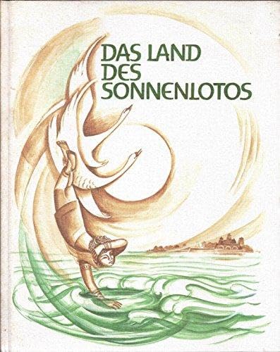 Das Land des Sonnen-Lotos. Vier altindische Märchen book