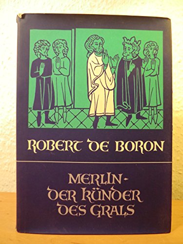 Merlin, der Künder des Grals Contemporary literature