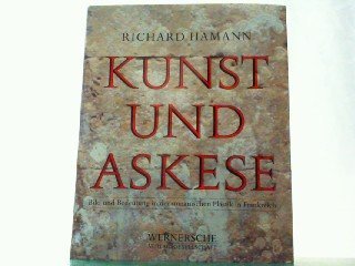 Kunst und Askese. Bild und Bedeutung in der romanischen Plastik in Frankreich Books