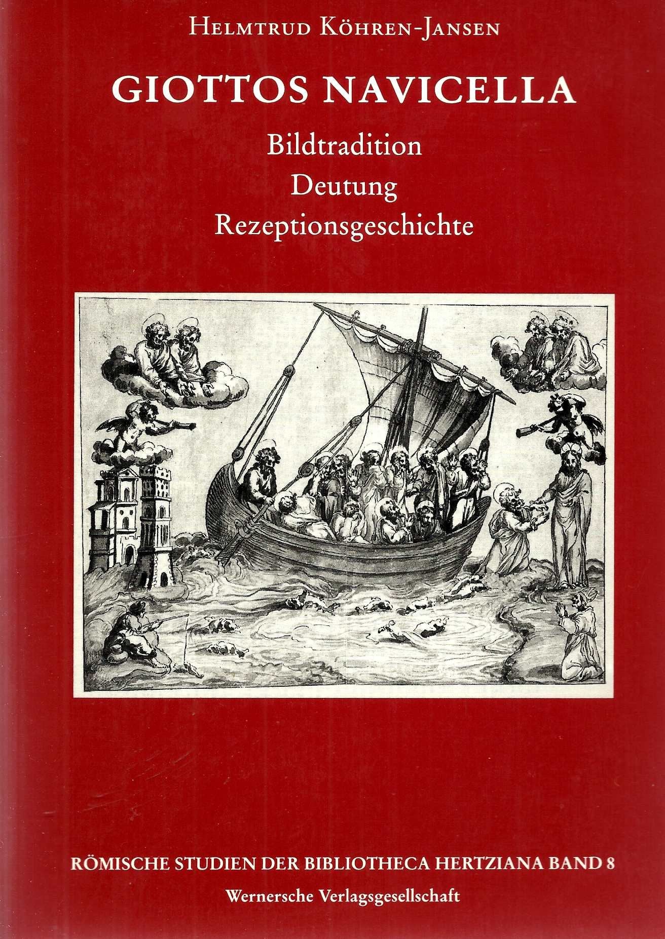 Giottos Navicella. Bildtradition, Deutung, Rezeptionsgeschichte Books