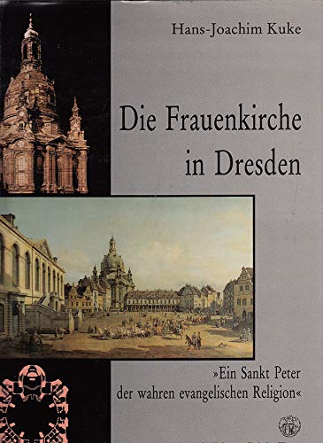 Die Frauenkirche in Dresden Architecture