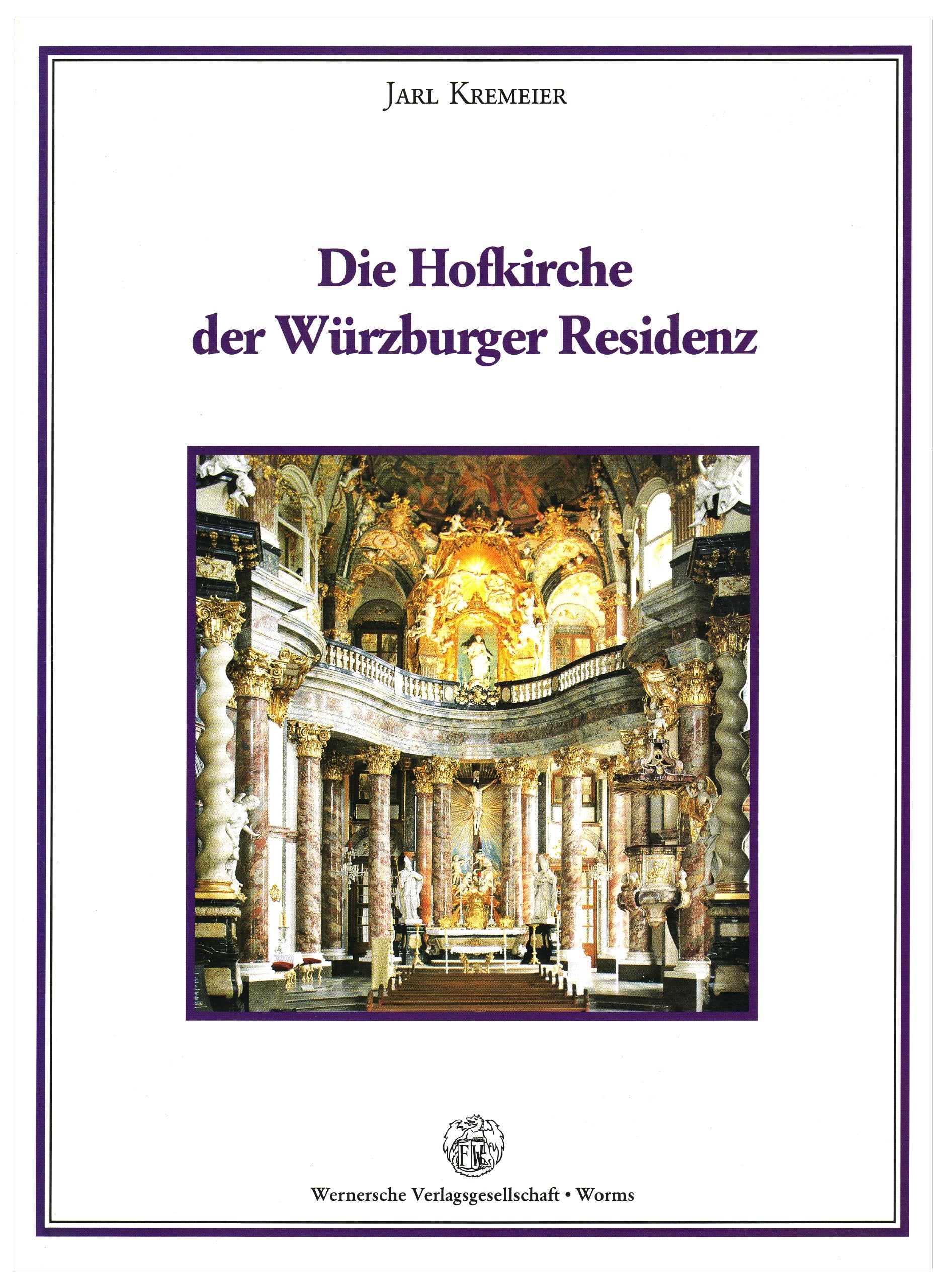 Die Hofkirche der Würzburger Residenz book