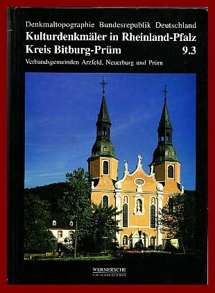 Kreis Bitburg-Prüm: Verbandsgemeinden Arzfeld, Neuerburg und Prüm (Denkmaltopographie Bundesrepublik Deutschland) Business & Technology