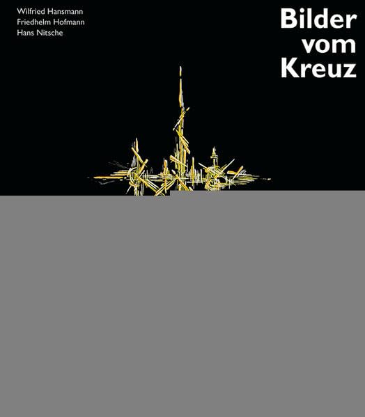 Ernst Günter Hansing - Bilder vom Kreuz Film, Art & Culture