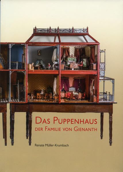 Das Puppenhaus der Familie von Gienanth Film, Art & Culture