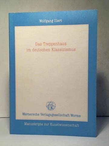 Das Treppenhaus im deutschen Klassizismus Architecture