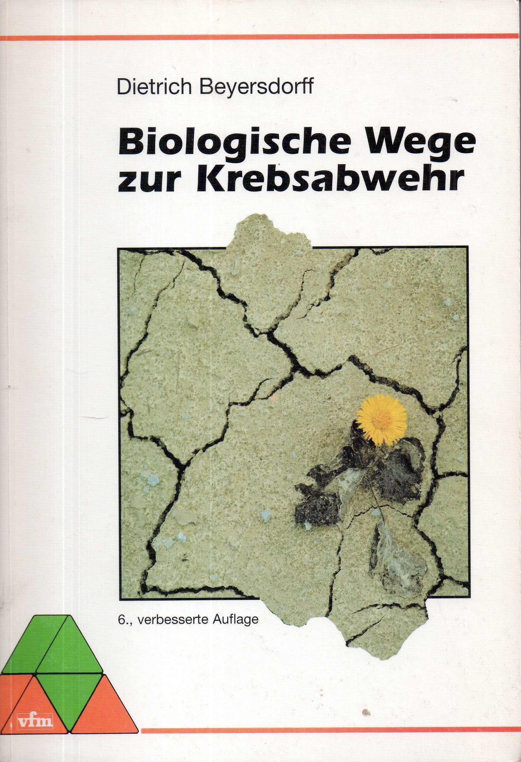 Biologische Wege zur Krebsabwehr Medicine