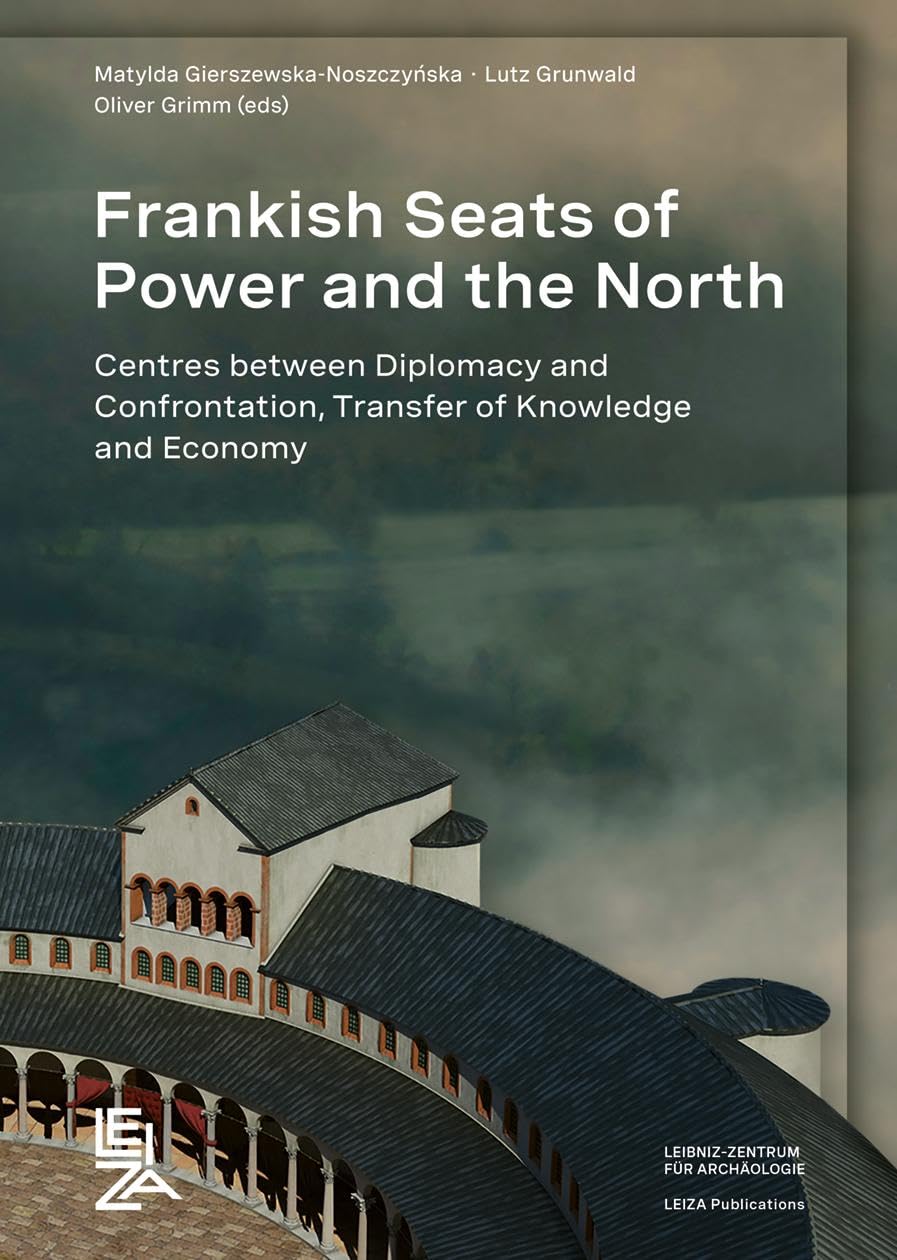 Frankish Seats of Power and the North General education