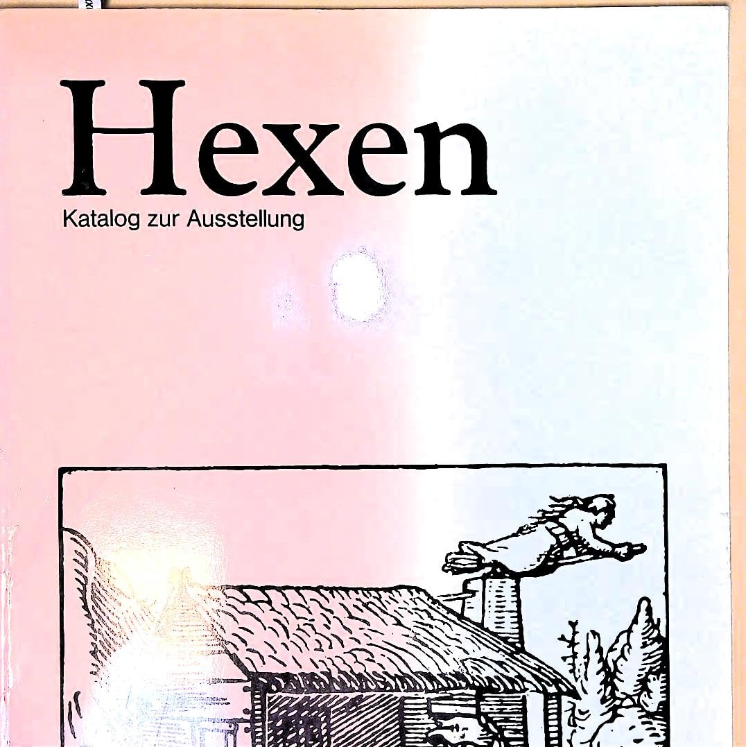 Hexen. Katalog zur Ausstellung Film, Art & Culture