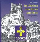im_zeichen_von_kreuz_und_rose book