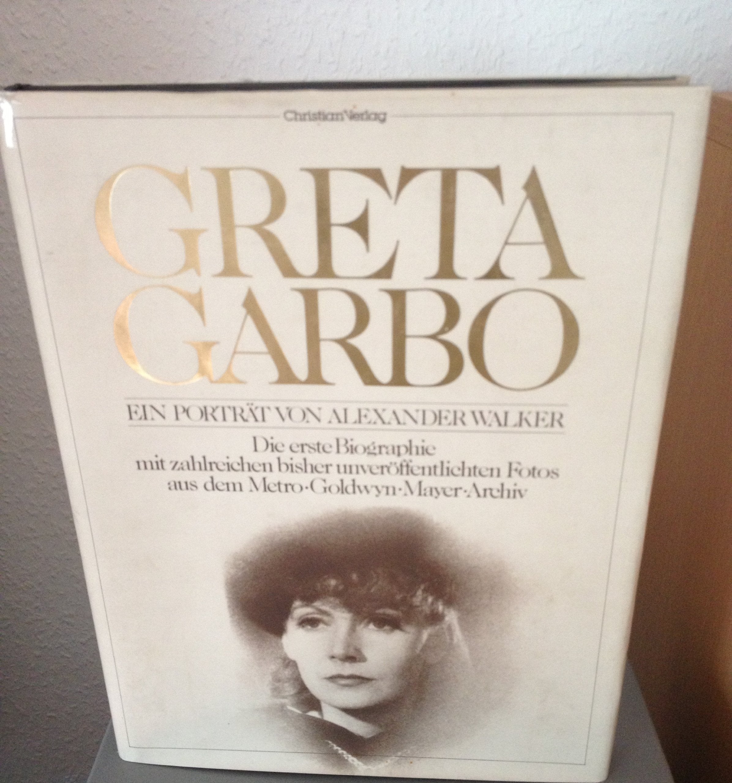 Greta Garbo. Autorisiert von Metro- Goldwyn- Mayer book