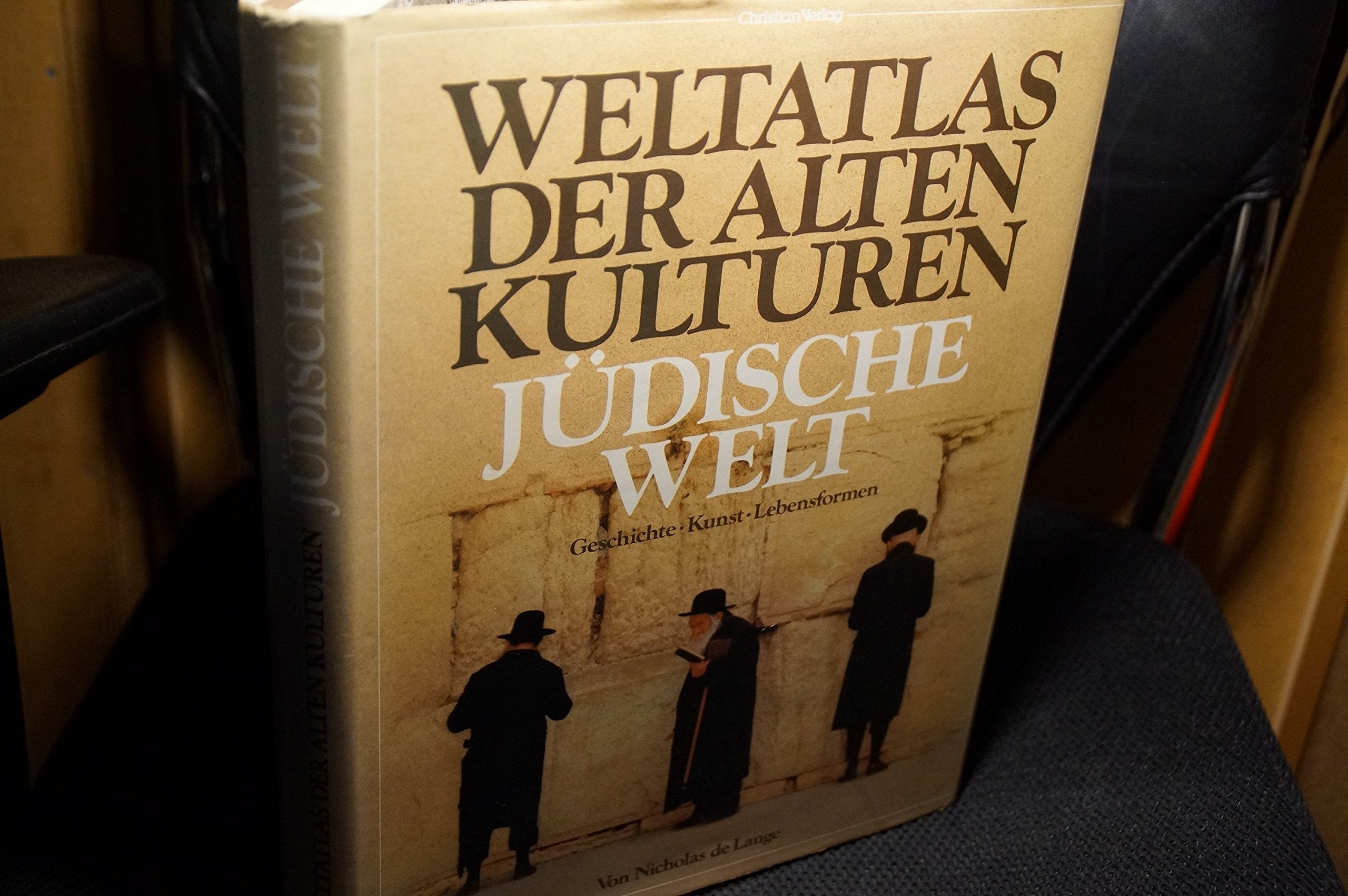 Weltatlas der Alten Kulturen. Jüdische Welt (Weltatlas der alten Kulturen: Geschichte - Kunst - Lebensformen) Politics & History