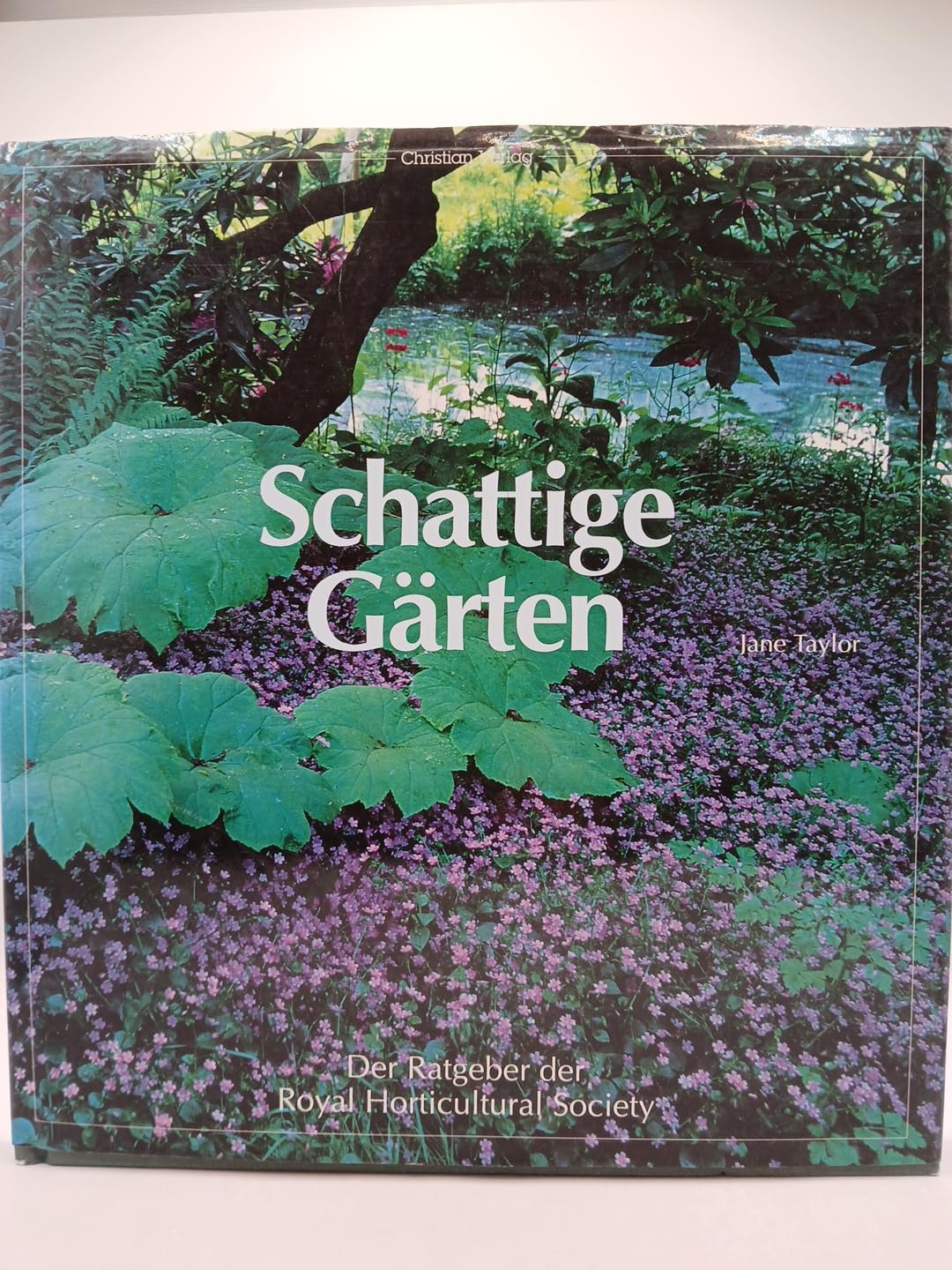 Schattige Gärten. Der Ratgeber der Royal Horticultural Society Leisure, Home & Garden