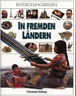 Entdeckungsreisen In fremden Ländern Books