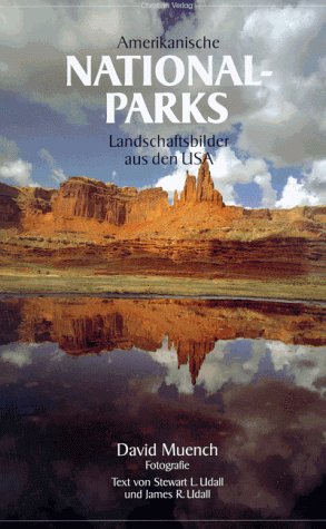Amerikanische Nationalparks. Landschaftsbilder aus den USA Natural Sciences