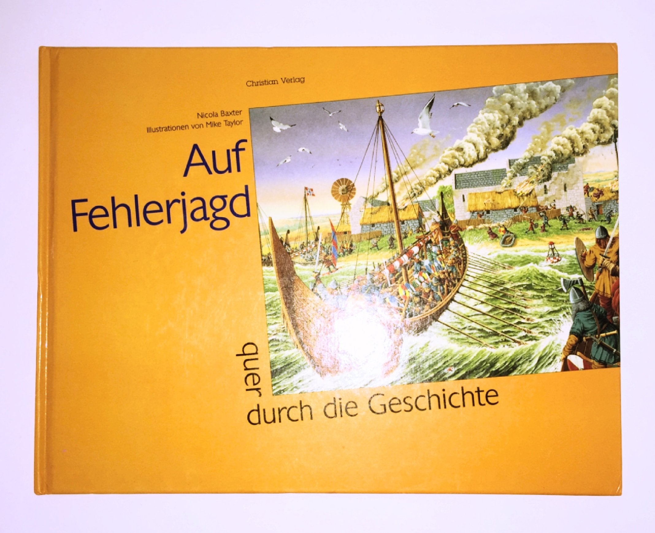 Auf Fehlerjagd. Quer durch die Geschichte Books