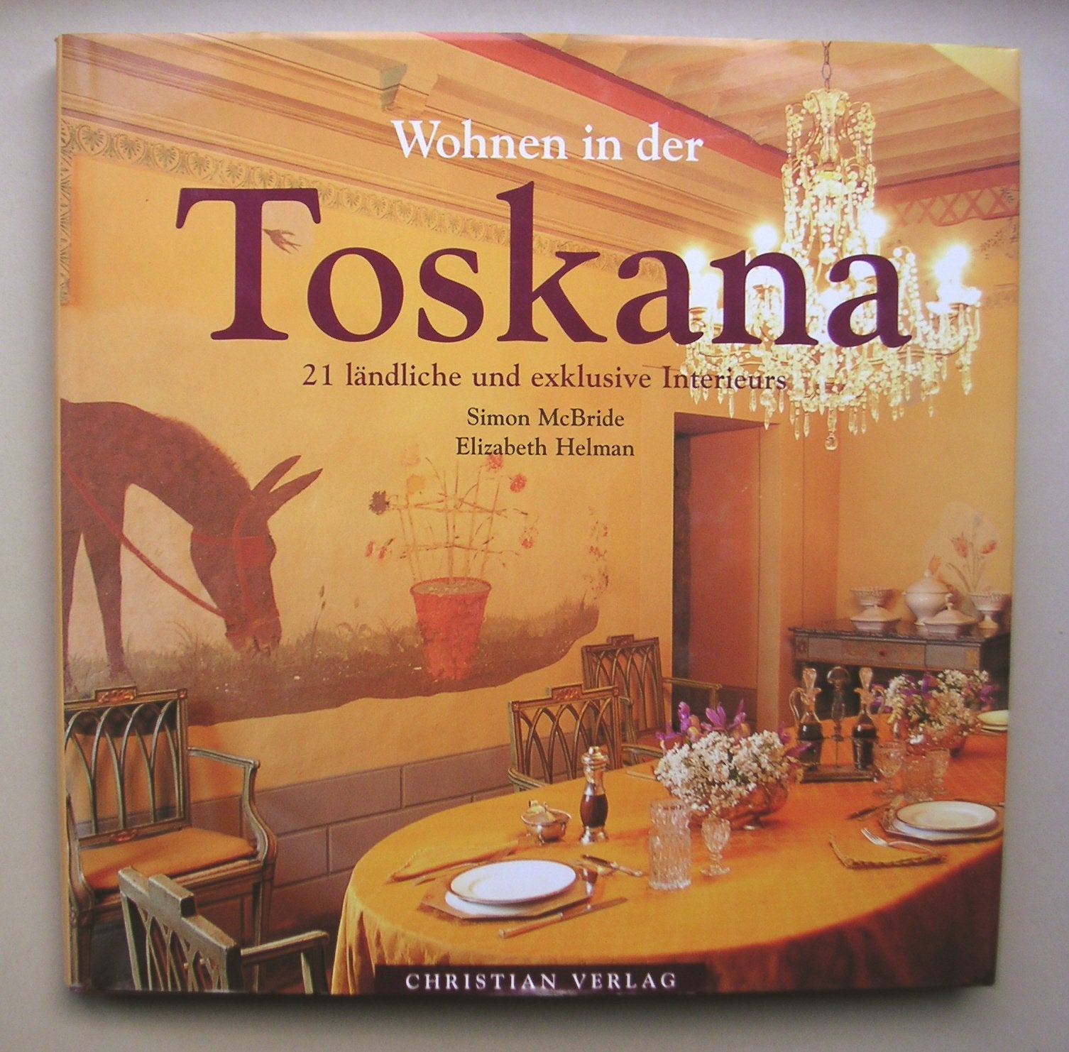 Wohnen in der Toskana: 21 ländliche und exklusive Interieurs Living & Furnishing