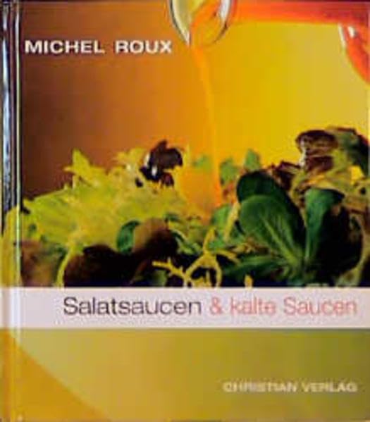 Salatsaucen & kalte Saucen Cooking & Enjoying