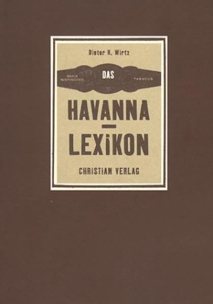Das Havanna-Lexikon Leisure, Home & Garden
