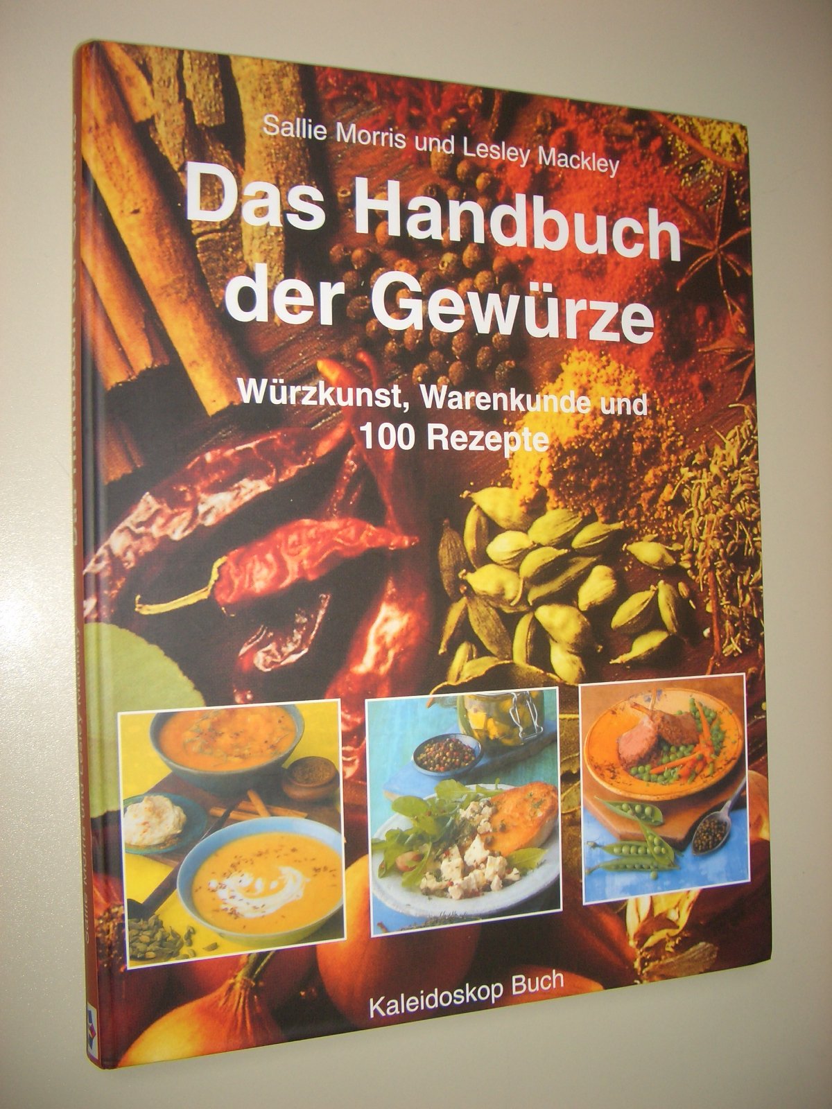 Das Handbuch der Gewürze: Würzkunst, Warenkunde und 100 Rezepte Manga