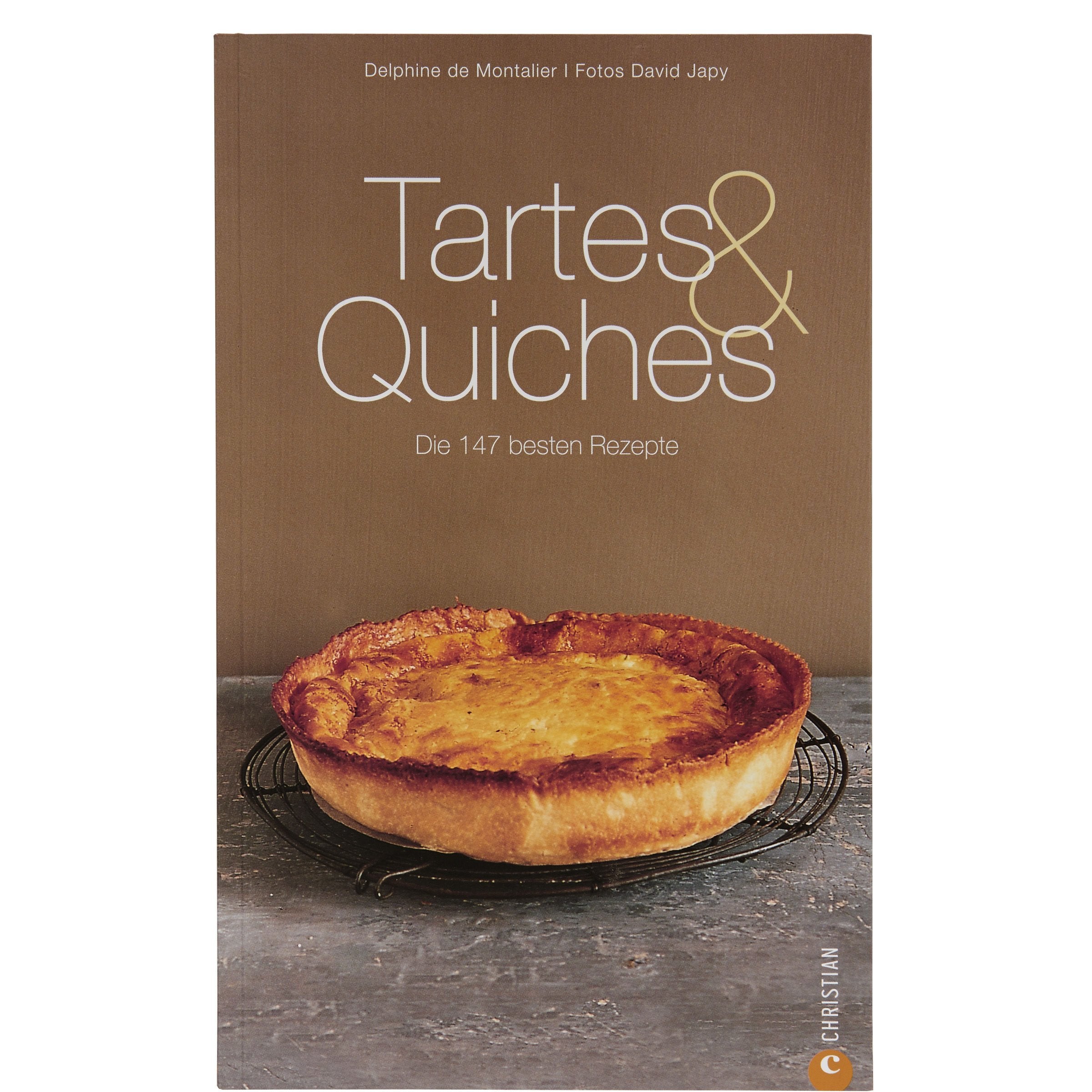 Tartes & Quiches: Die 147 besten Rezepte (Cook & Style) Fiction