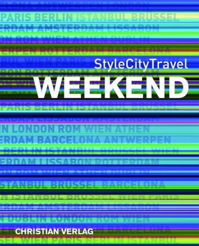 StyleCityTravel Weekend Leisure, Home & Garden