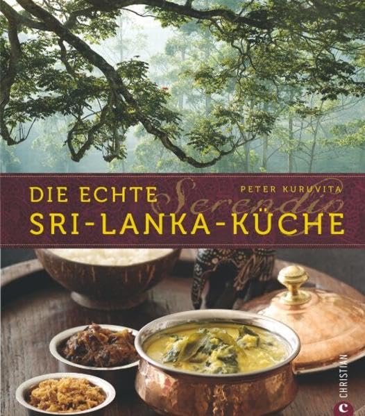 Serendip Die echte Sri-Lanka-Küche Leisure, Home & Garden