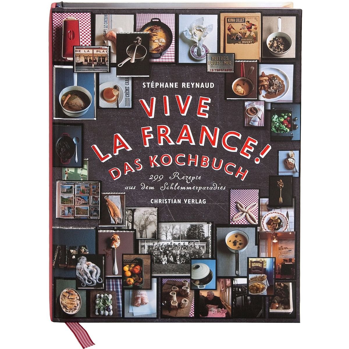 Vive la France! Das Kochbuch Leisure, Home & Garden