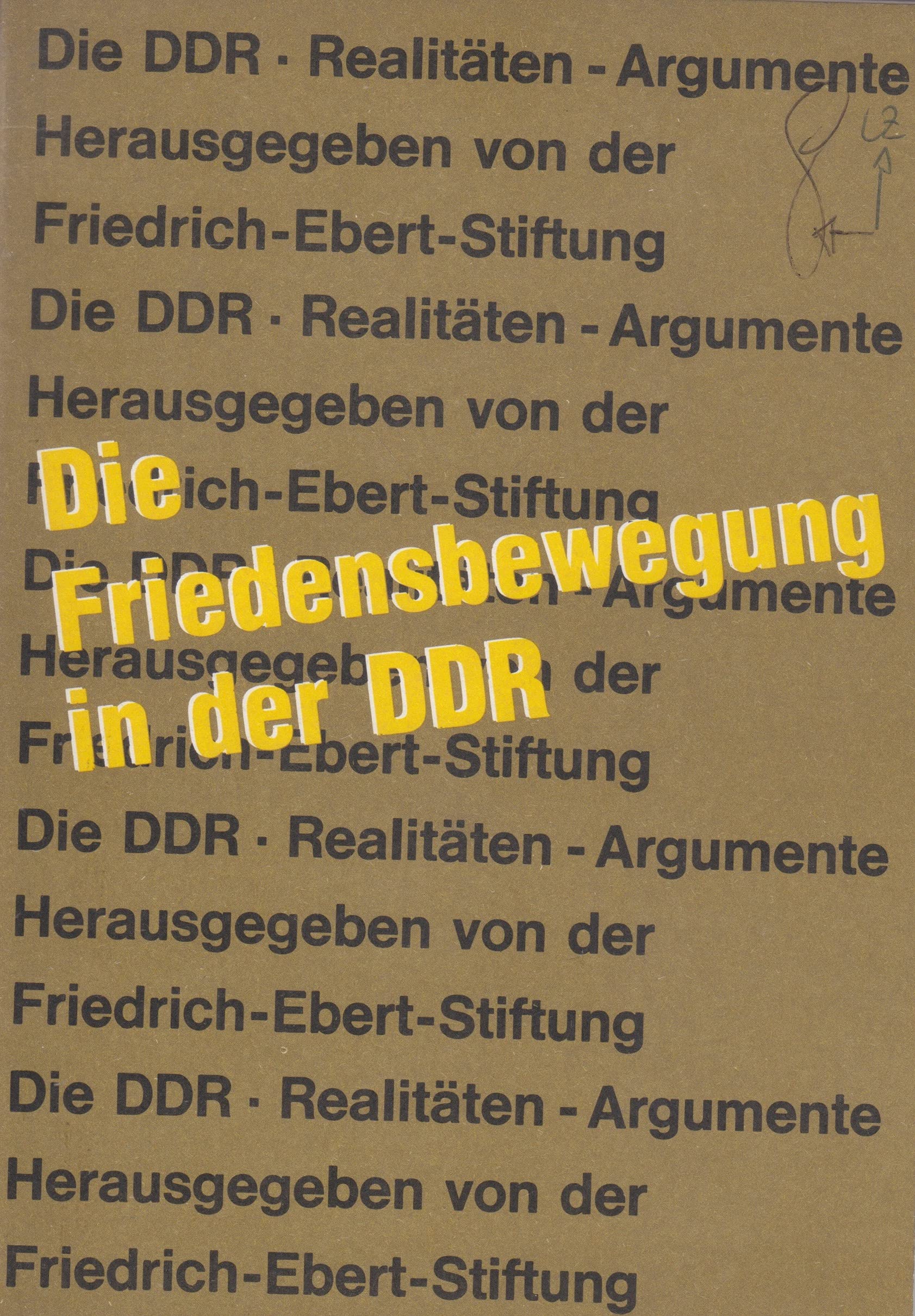 Friedensbewegung in der DDR. Texte 1978 - 1982 Books