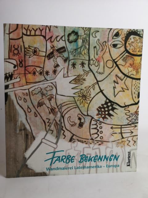 Farbe bekennen: Wandmalerei Lateinamerika - Europa Film, Art & Culture