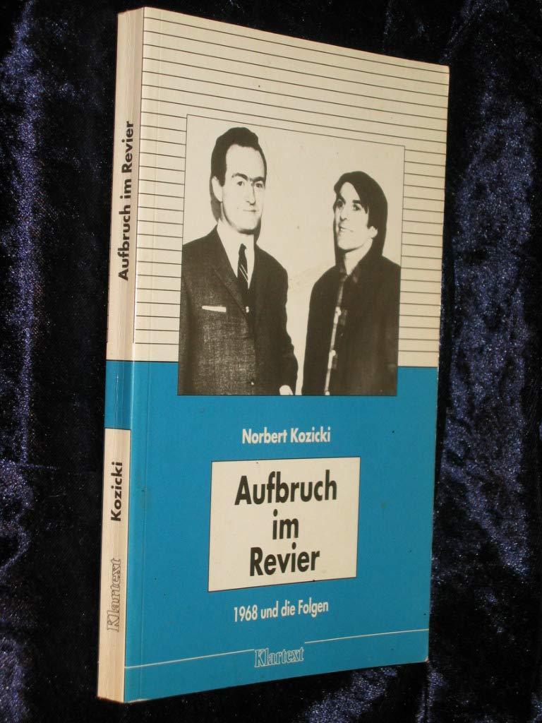 Aufbruch im Revier: 1968 und die Folgen German history