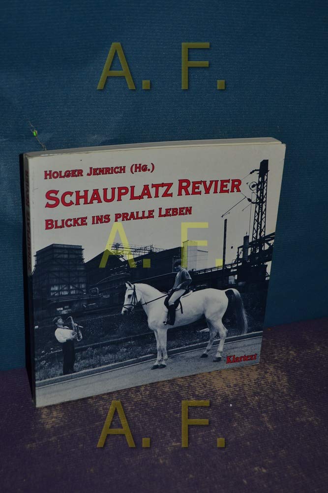 Schauplatz Revier: Blicke ins pralle Leben Books