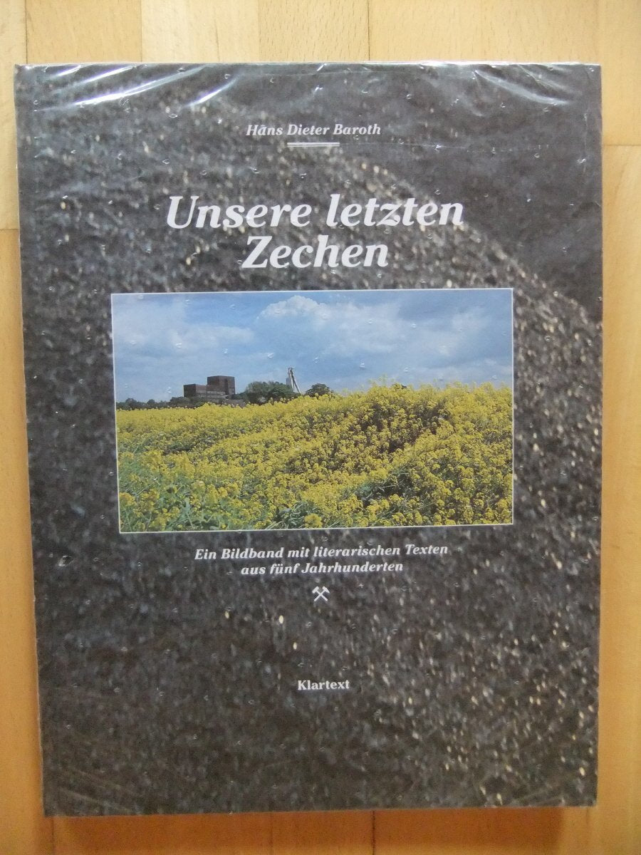 Unsere letzten Zechen Books