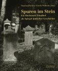 Spuren im Stein: Ein Friedhof als Spiegel jüdischer Geschichte in Bochum book