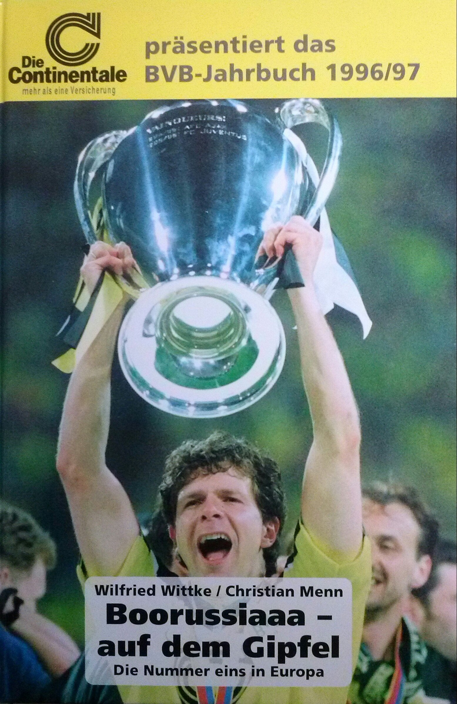 Das grosse Borussia Dortmund-Jahrbuch der Spielzeit 1996/97 Leisure & Fun