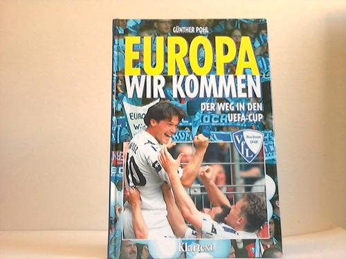 Europa, wir kommen: Der Weg in den Europacup Books