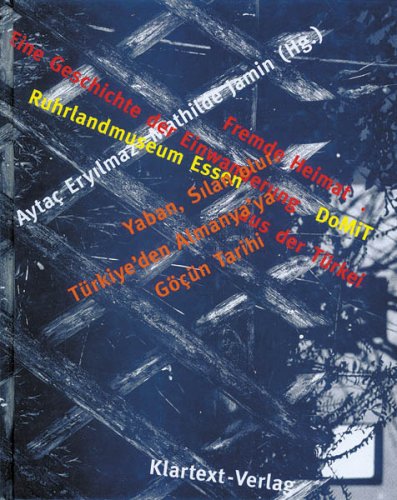 Fremde Heimat. Yaban Silan olur. Eine Geschichte der Einwanderung aus der Türkei Film, Art & Culture